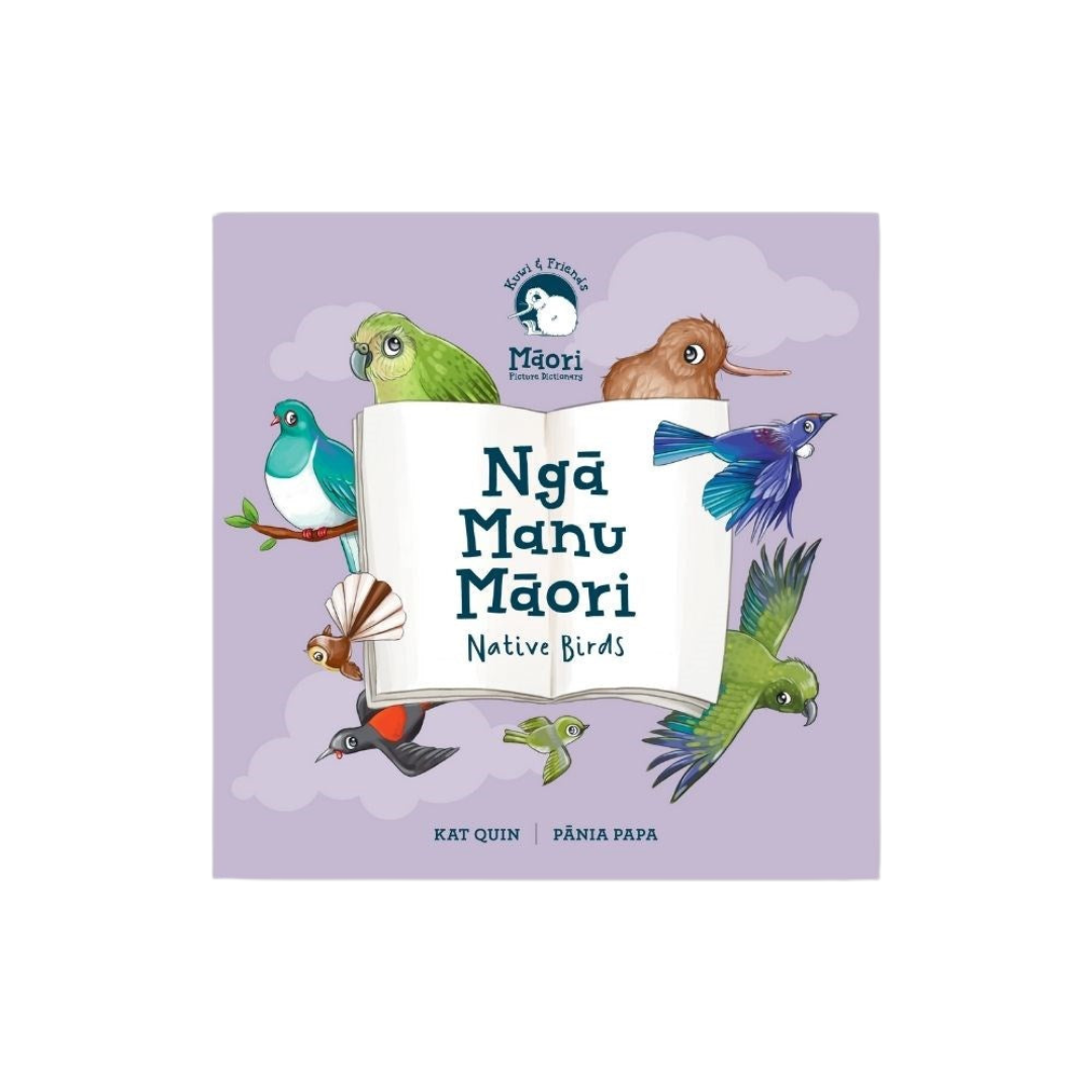 Kat Quin Te Reo Kuwi Native Birds Board Book
