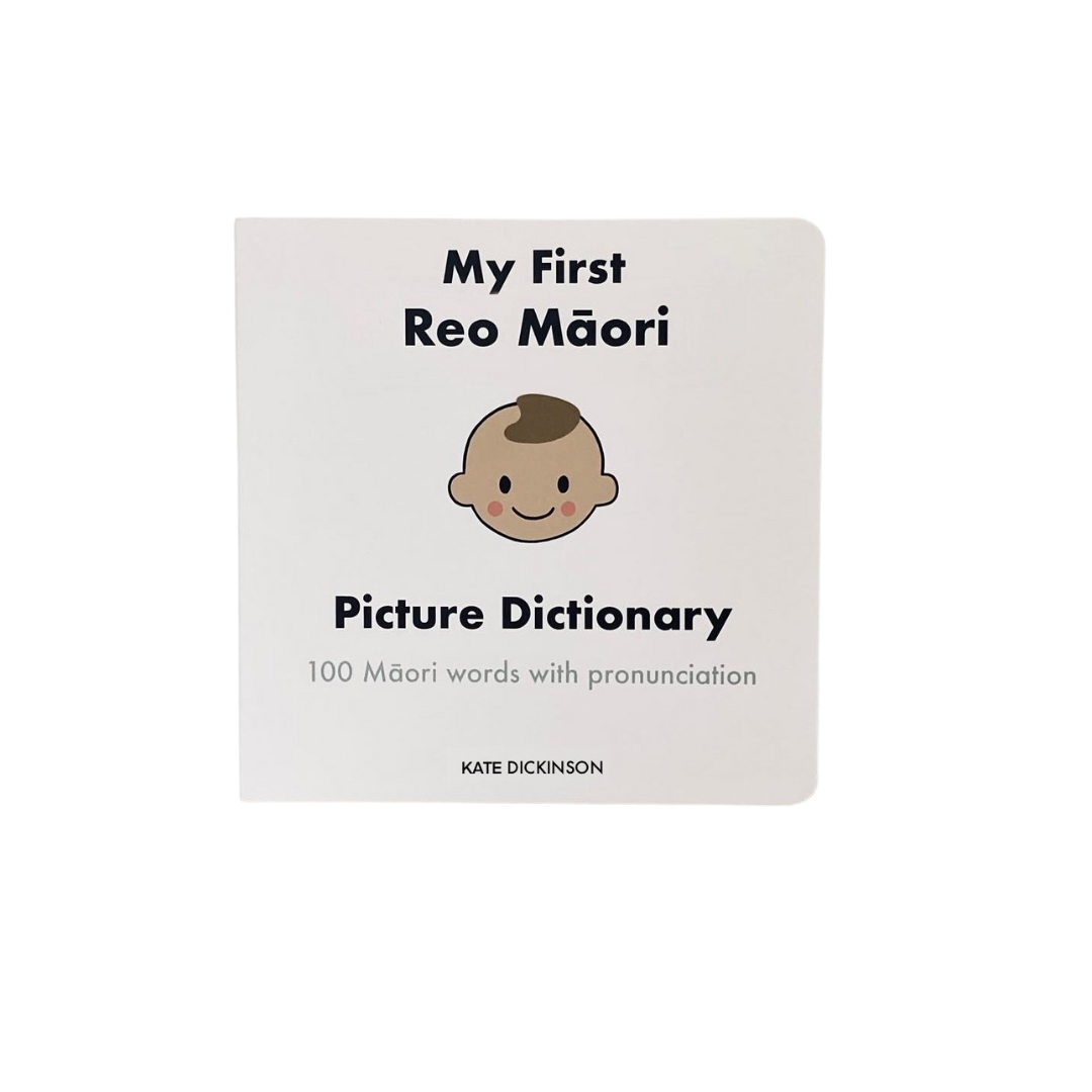 My first reo maori picture dictionary kate dickinson