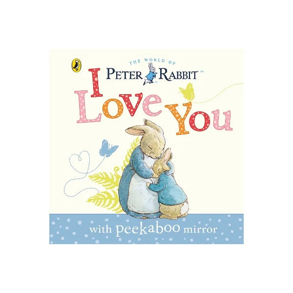 peter rabbit i love you board book