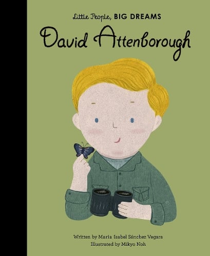 Little People BIG DREAMS David Attenborough cover