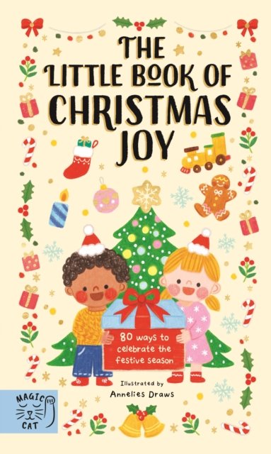 The Little Book of Christmas Joy illustrated by Annelies Draws