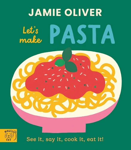 Let's Make Pasta by Jamie Oliver