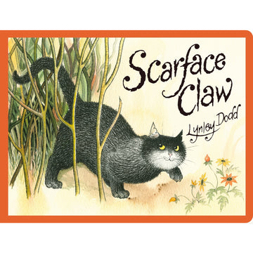 Scarface Claw by Lynley Dodd